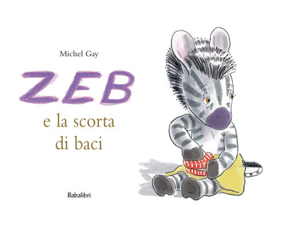 Zeb e la scorta di baci