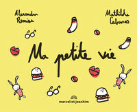 Ma petite vie