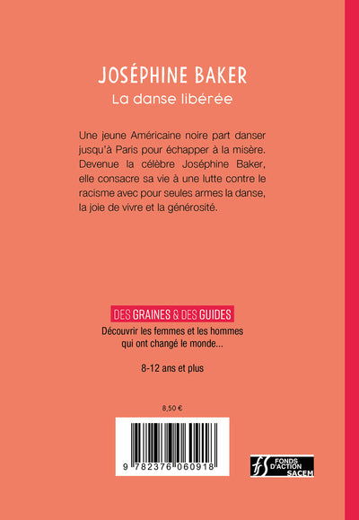 Joséphine Baker, la danse libérée
