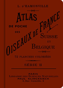 Atlas de poche des oiseaux de France, Suisse et Belgique utiles ou nuisibles - Tome 2