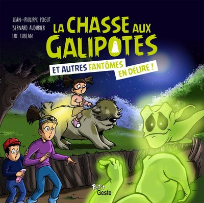 CHASSE AUX GALIPOTES (BP)