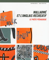 Mallarmé et l'anglais récréatif