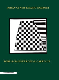 Robe-à-raies et robe-à-carreaux
