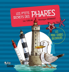 P'TITS SECRETS DES PHARES (COLL. MINI-GUIDE DECOUVERTE)