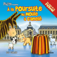 A la poursuite du moule à canelés