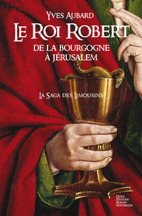 ROI ROBERT - SAGA DES LIMOUSINS T4 (BP)