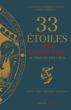 33 étoiles jacquaires sur le chemin de Mélusine