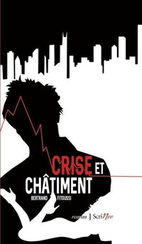 Crise et châtiment
