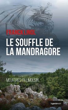 Souffle de la mandragore - Meurtres en Limousin