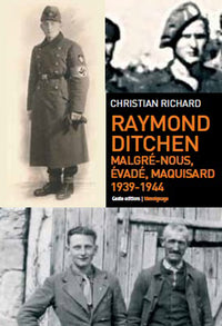 1939-1944, Raymond Ditchen