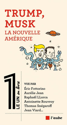 Trump, Musk. La nouvelle Amérique