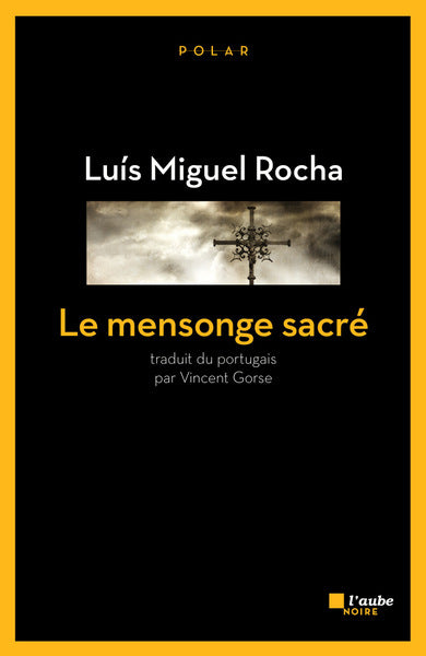 Le mensonge sacré
