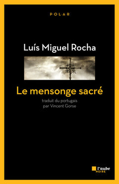 Le mensonge sacré