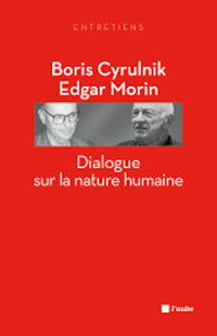 Dialogue sur notre nature humaine