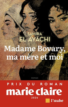 Madame Bovary, ma mère et moi