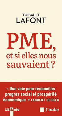 PME, et si elles nous sauvaient ?