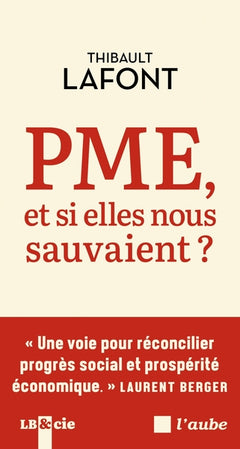 PME, et si elles nous sauvaient ?