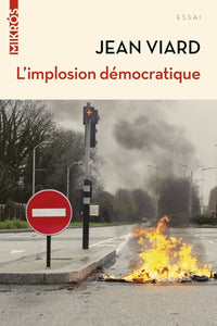 l'implosion démocratique