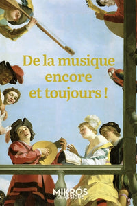De la musique encore et toujours !