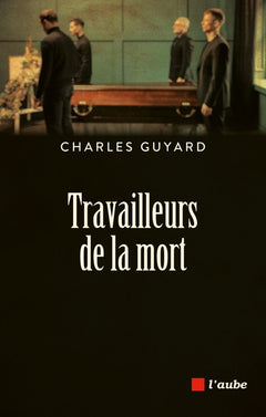Travailleurs de la mort