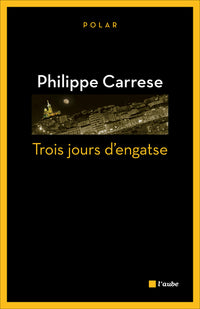 Trois jours d'Engaste