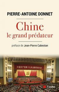 chine, le grand prédateur - un défi pour la planète
