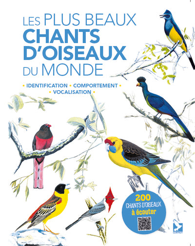 Les plus beaux chants d'oiseaux du monde