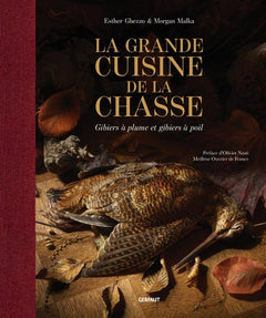 La grande cuisine de la chasse