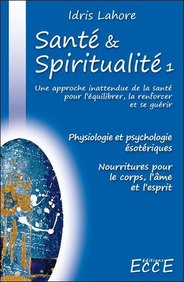 Santé & Spiritualité T1