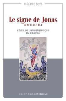Le signe de Jonas en Mt 12,39 et 16,4