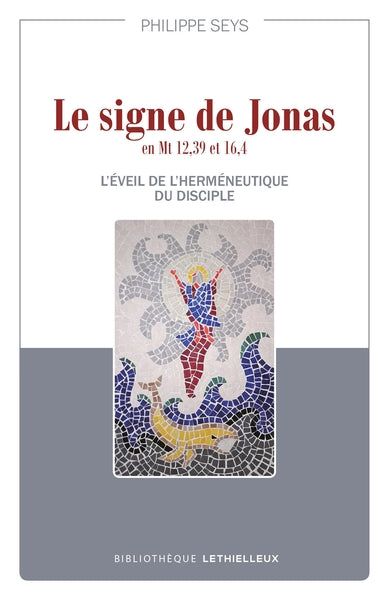 Le signe de Jonas en Mt 12,39 et 16,4