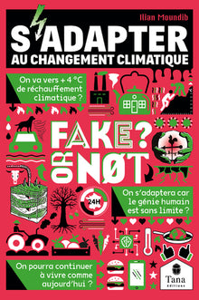 Fake or not - S'adapter au changement climatique