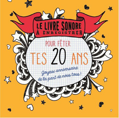 Livre à enregistrer pour fêter tes 20 ans