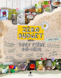 Zéro budget : tout faire soi-même