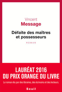 Défaite des maîtres et possesseurs