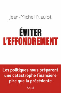 Eviter l'effondrement