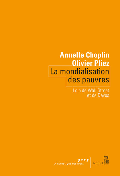 La mondialisation des pauvres