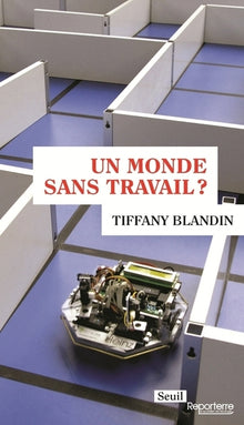 Un monde sans travail?