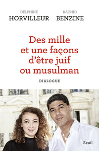 Des mille et une façons d'être juif ou musulman