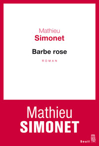 Barbe rose