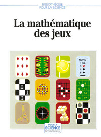 La mathématique des jeux