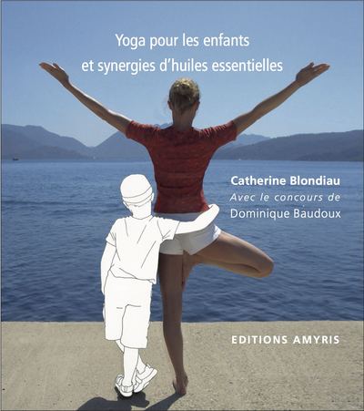 Yoga pour les enfants et synergies d'huiles essentielles