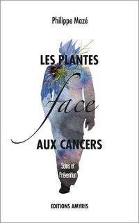 Les plantes face aux cancers