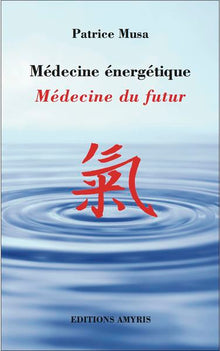 Médecine énergétique
