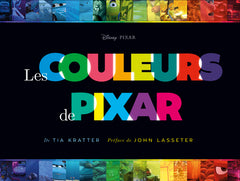 Pixar, un monde en couleurs