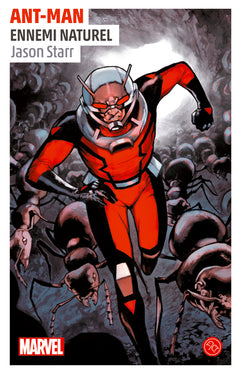ANT-MAN, UN ROMAN DE L'UNIVERS MARVEL