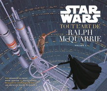 Star Wars : Tout l'art de Ralph Mc Quarrie