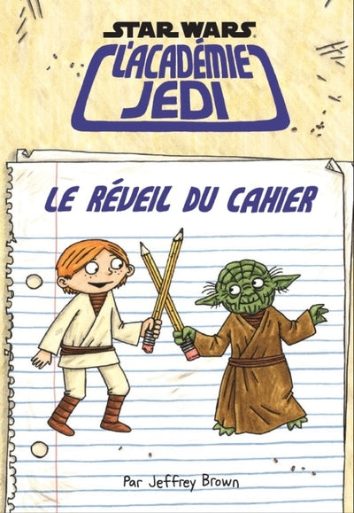 L'Académie Jedi : Le Réveil du cahier - Cahier de vacances