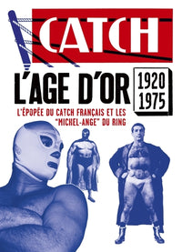Les Grands Mythes du catch