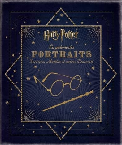 HARRY POTTER LA GALERIE DES PORTRAITS
